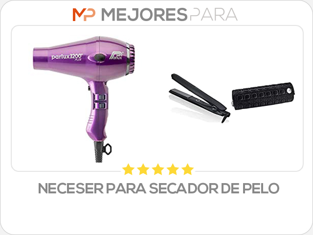 neceser para secador de pelo