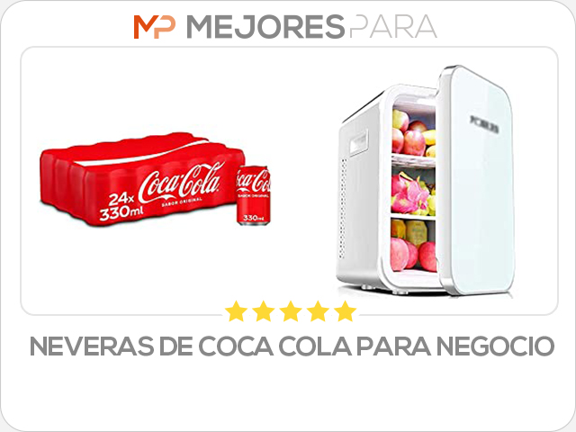 neveras de coca cola para negocio