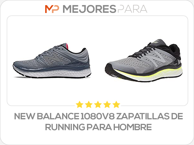 new balance 1080v8 zapatillas de running para hombre