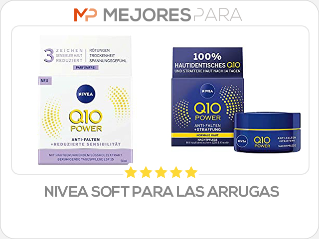 nivea soft para las arrugas