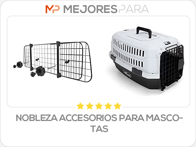 nobleza accesorios para mascotas