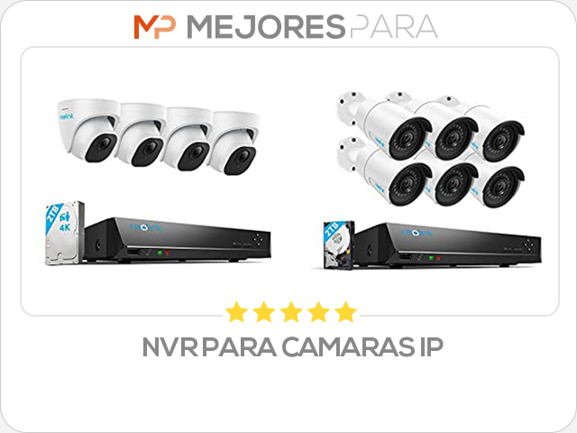 nvr para camaras ip