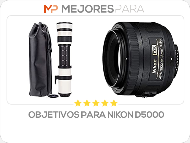 objetivos para nikon d5000