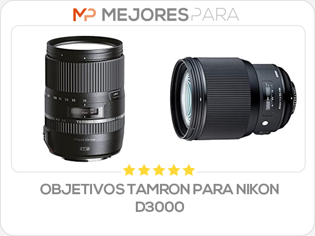 objetivos tamron para nikon d3000