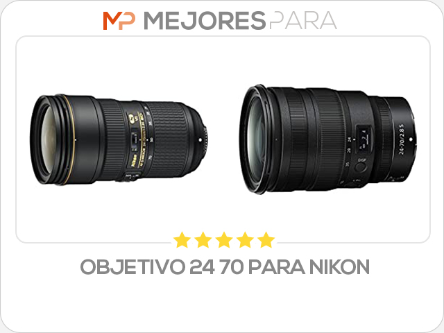 objetivo 24 70 para nikon