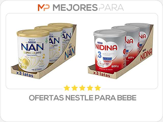 ofertas nestle para bebe