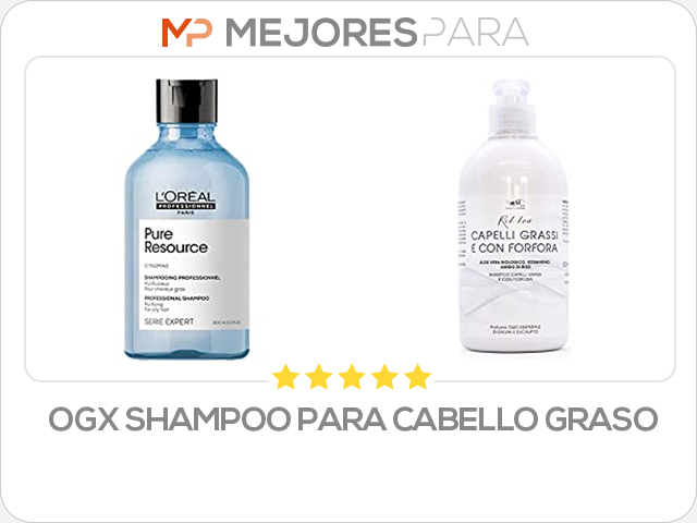 ogx shampoo para cabello graso