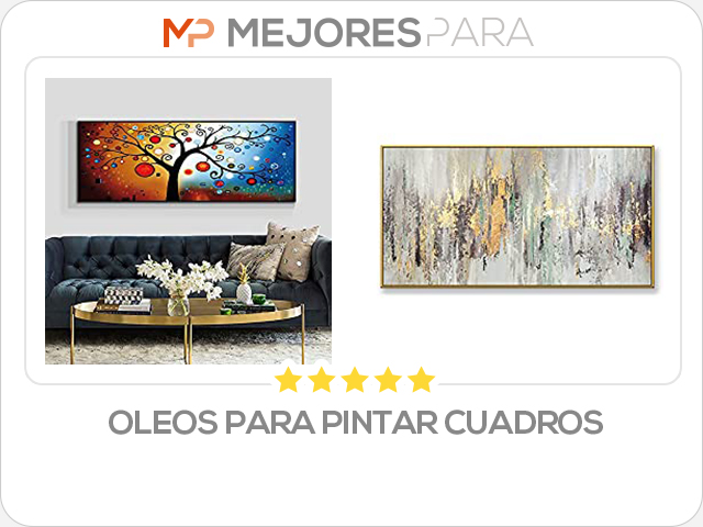 oleos para pintar cuadros