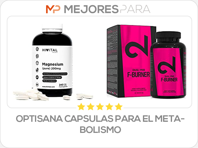 optisana capsulas para el metabolismo