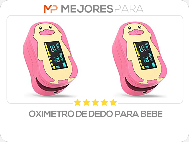 oximetro de dedo para bebe