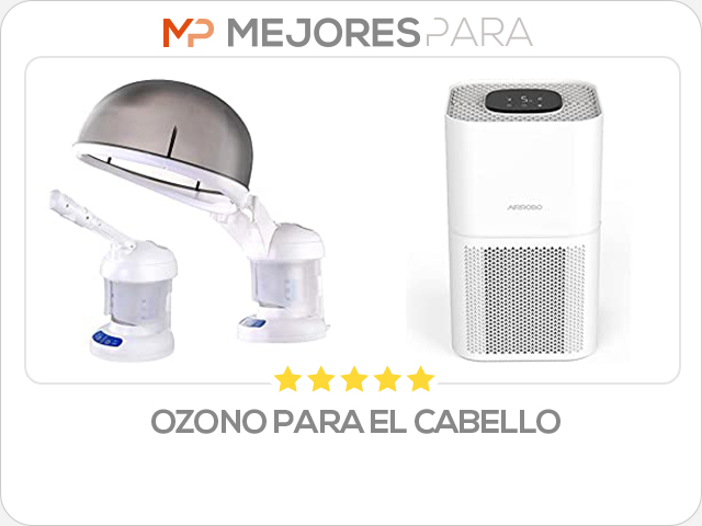 ozono para el cabello