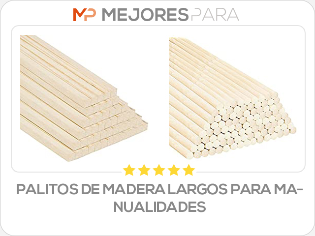 palitos de madera largos para manualidades