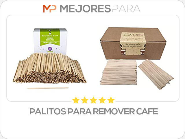 palitos para remover cafe