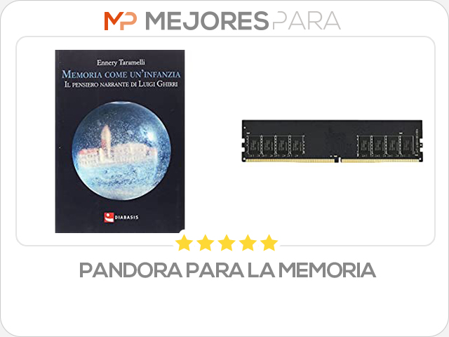 pandora para la memoria