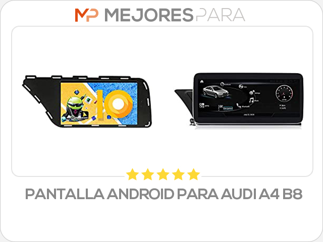 pantalla android para audi a4 b8