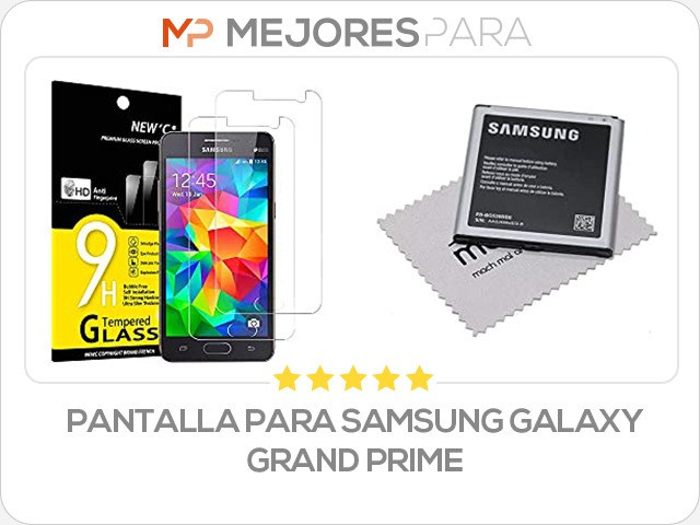 pantalla para samsung galaxy grand prime