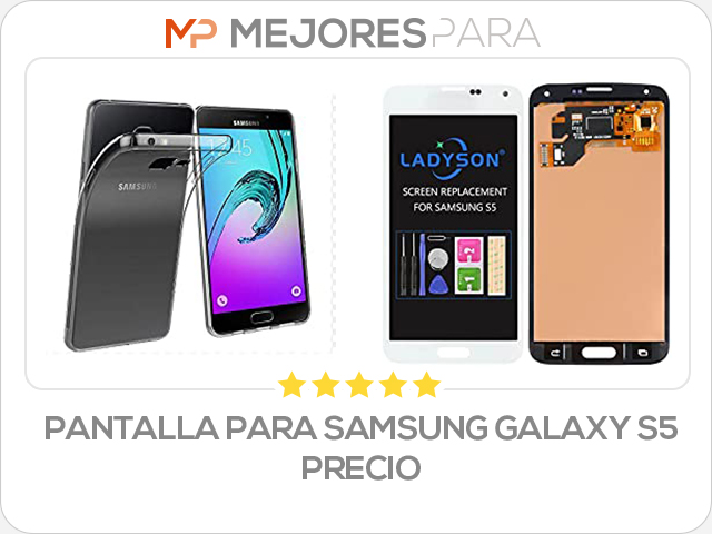 pantalla para samsung galaxy s5 precio