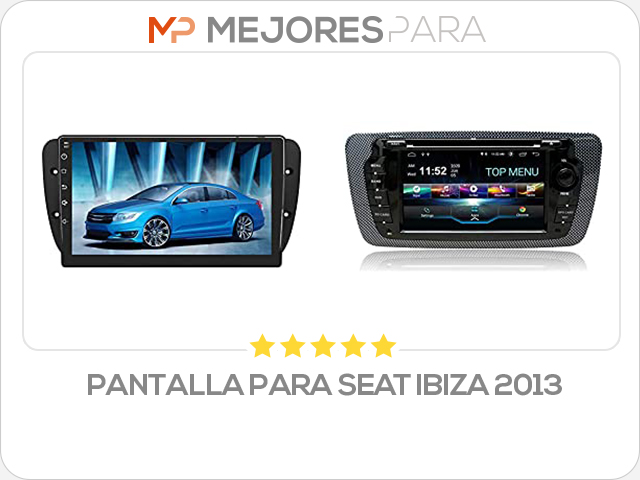 pantalla para seat ibiza 2013