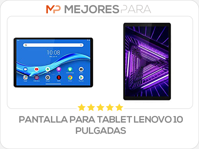 pantalla para tablet lenovo 10 pulgadas