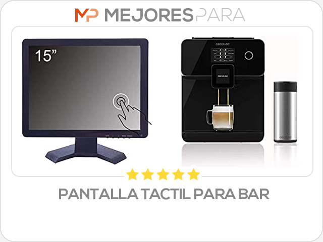 pantalla tactil para bar