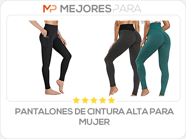 pantalones de cintura alta para mujer