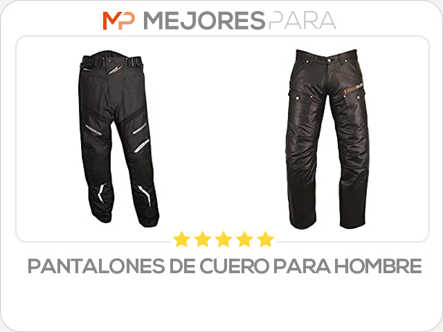 pantalones de cuero para hombre