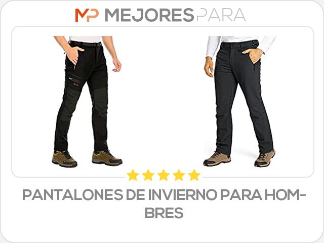 pantalones de invierno para hombres