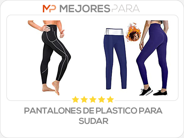 pantalones de plastico para sudar