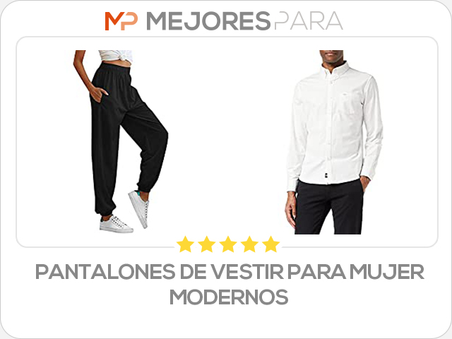 pantalones de vestir para mujer modernos