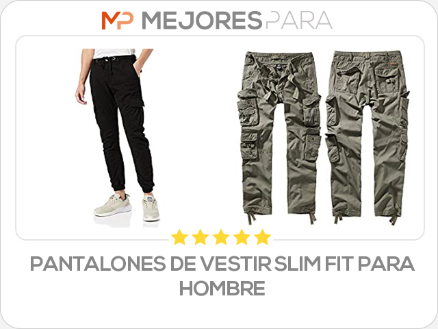 pantalones de vestir slim fit para hombre