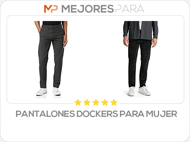 pantalones dockers para mujer