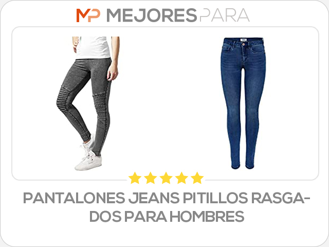 pantalones jeans pitillos rasgados para hombres