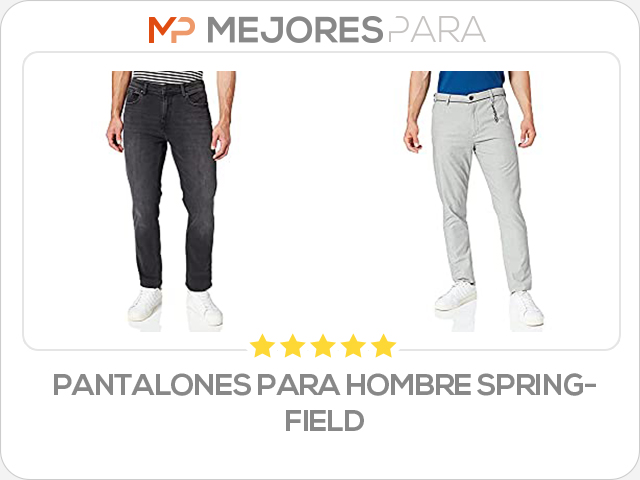 pantalones para hombre springfield