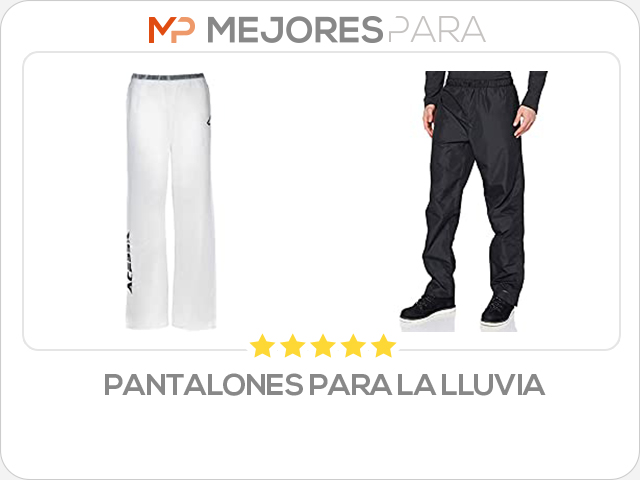 pantalones para la lluvia