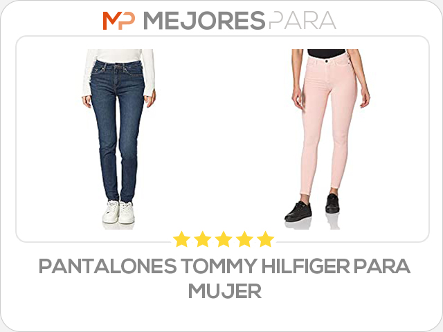 pantalones tommy hilfiger para mujer