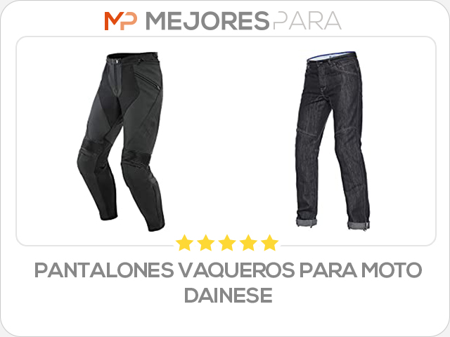 pantalones vaqueros para moto dainese