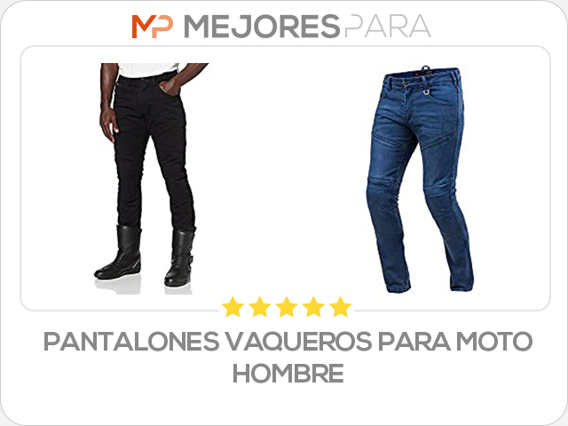 pantalones vaqueros para moto hombre