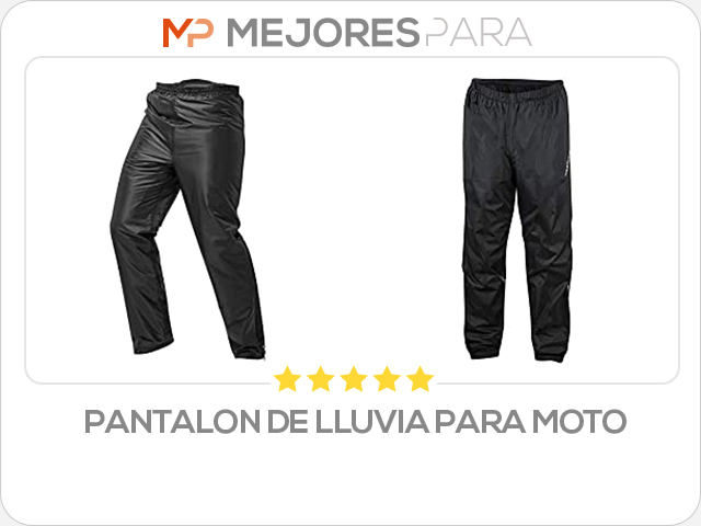 pantalon de lluvia para moto