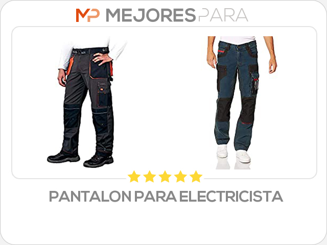 pantalon para electricista