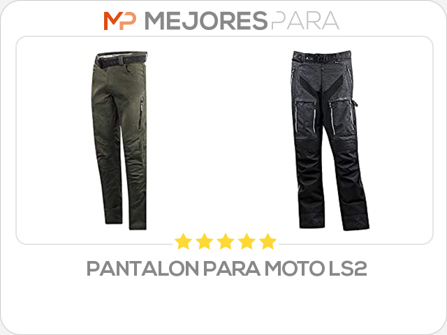 pantalon para moto ls2