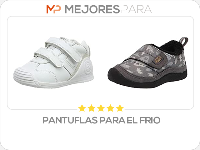 pantuflas para el frio