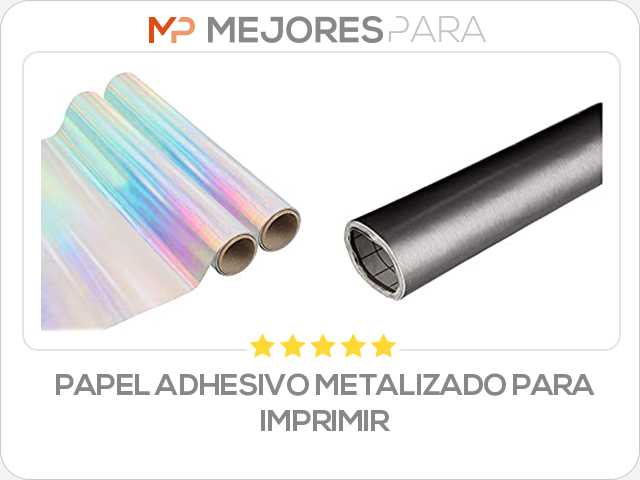 papel adhesivo metalizado para imprimir