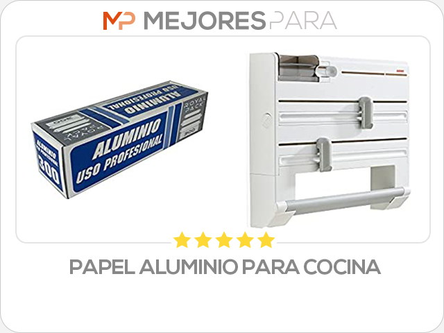 papel aluminio para cocina