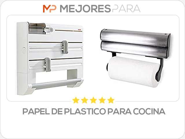 papel de plastico para cocina