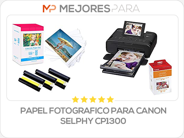 papel fotografico para canon selphy cp1300