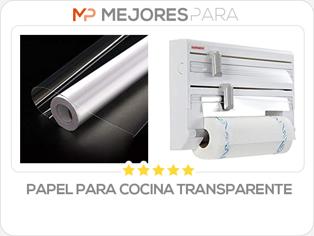 papel para cocina transparente