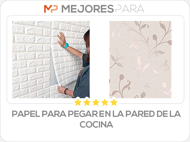 papel para pegar en la pared de la cocina