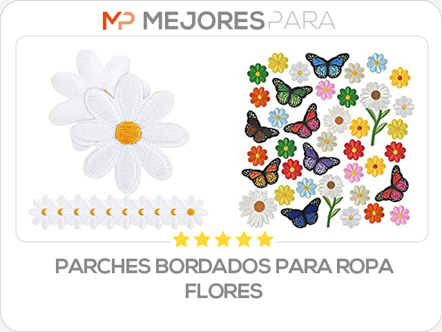 parches bordados para ropa flores