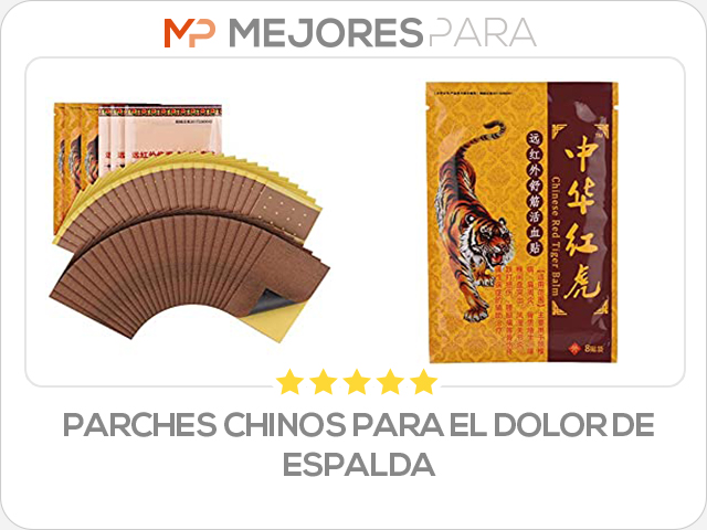 parches chinos para el dolor de espalda