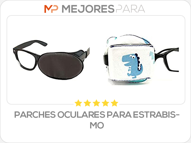 parches oculares para estrabismo